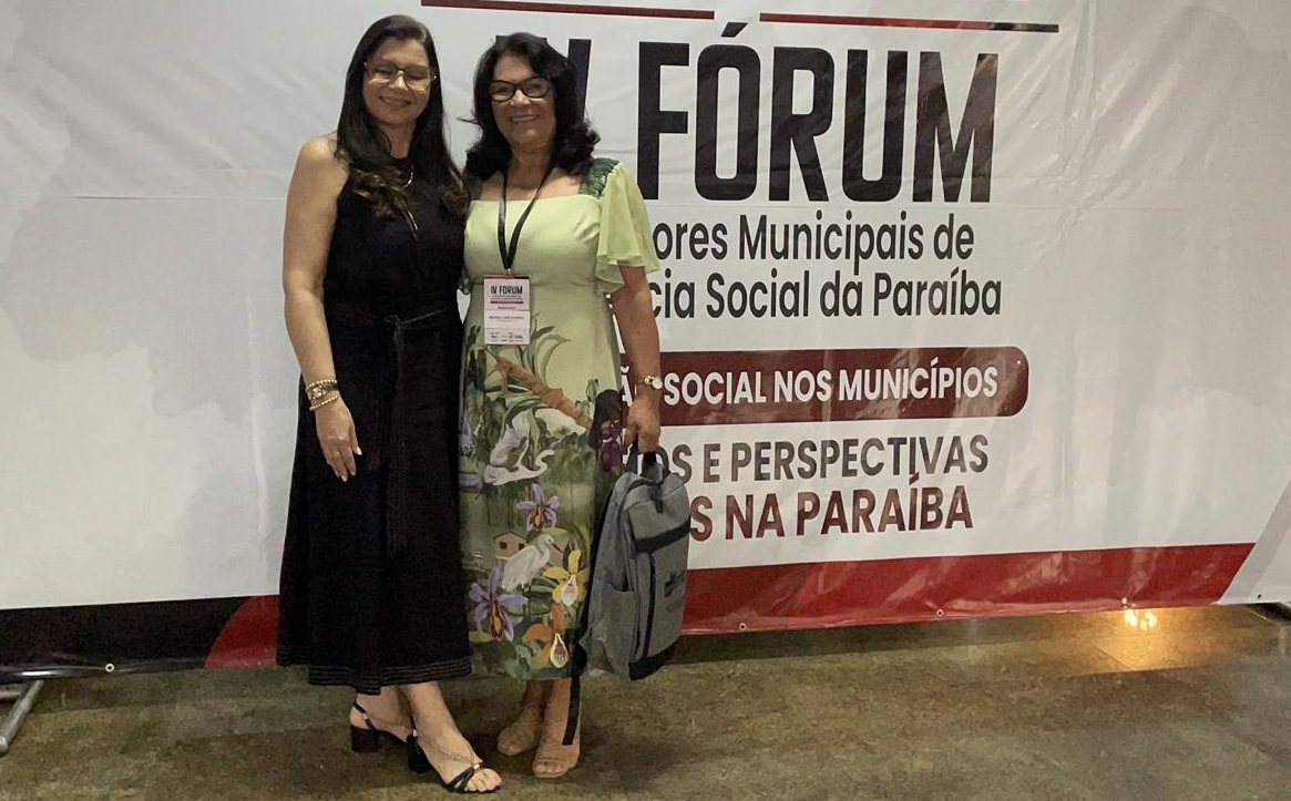 PREFEITURA DE CALDAS BRANDÃO PARTICIPA DO IV FÓRUM DE GESTORES MUNICIPAIS DE ASSISTÊNCIA SOCIAL DA PARAÍBA