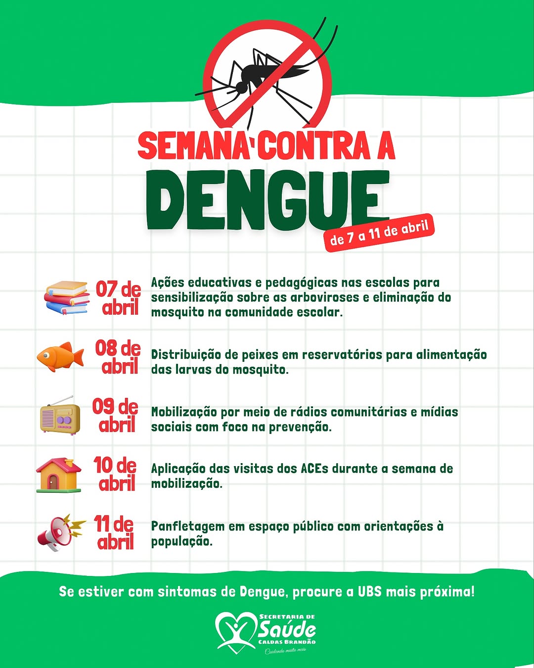 CALDAS BRANDÃO PROMOVE SEMANA DE COMBATE À DENGUE