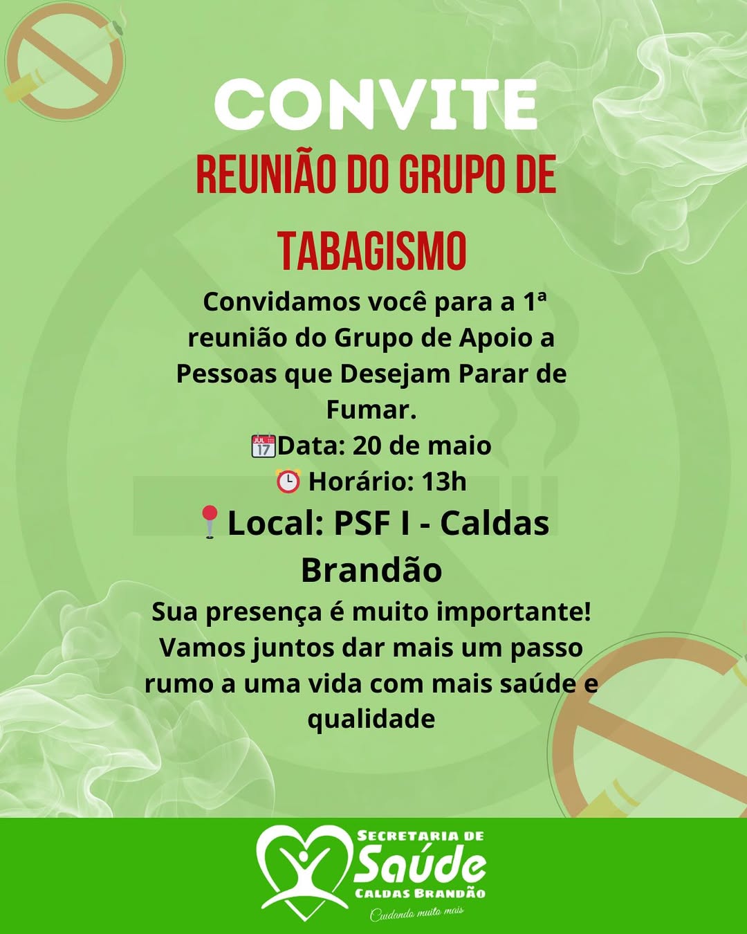 SAÚDE DE CALDAS BRANDÃO PROMOVE 1ª REUNIÃO DO GRUPO DE APOIO A PESSOAS QUE DESEJAM PARAR DE FUMAR
