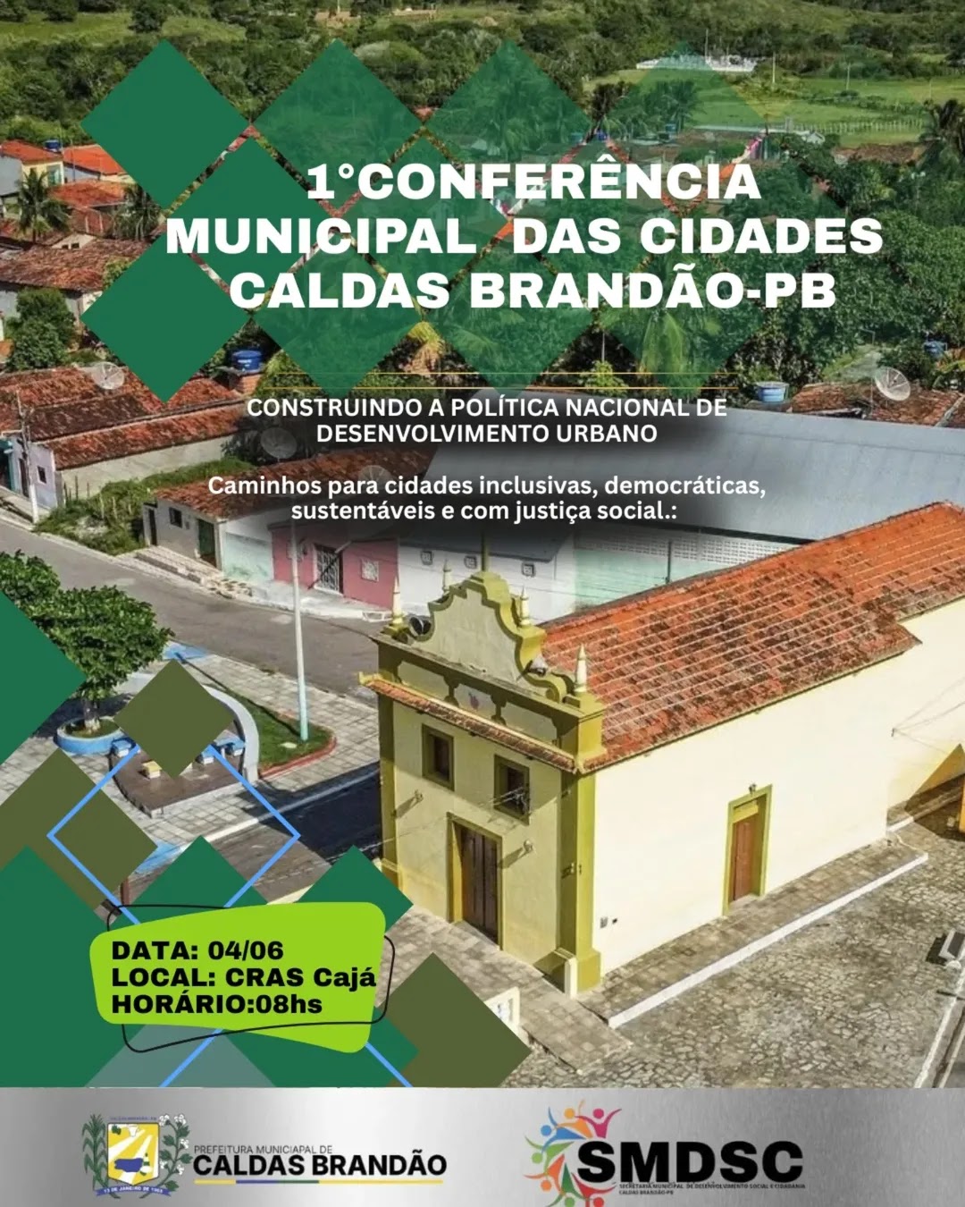 CALDAS BRANDÃO REALIZA SUA 1ª CONFERÊNCIA DAS CIDADES NESTA TERÇA (04)