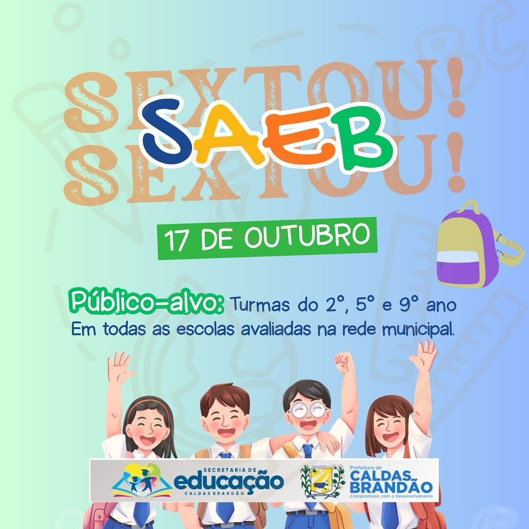 PREFEITURA DE CALDAS BRANDÃO REALIZA EVENTO “SEXTOU SAEB” PARA MOTIVAR ESTUDANTES DA REDE MUNICIPAL