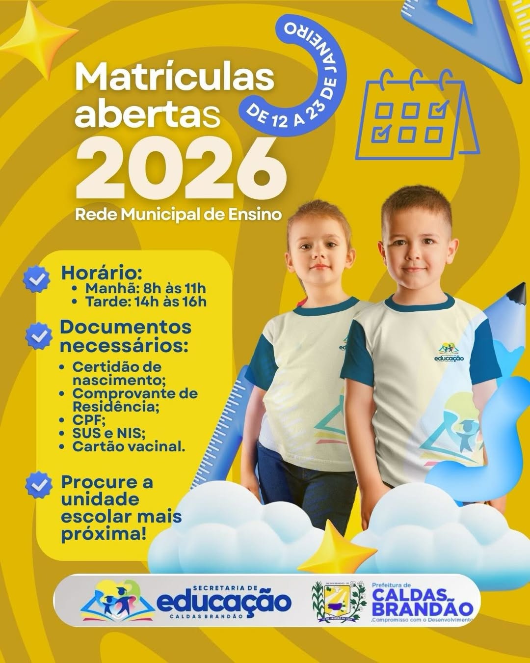 MATRÍCULAS DA REDE MUNICIPAL DE ENSINO 2026 ESTÃO ABERTAS EM CALDAS BRANDÃO
