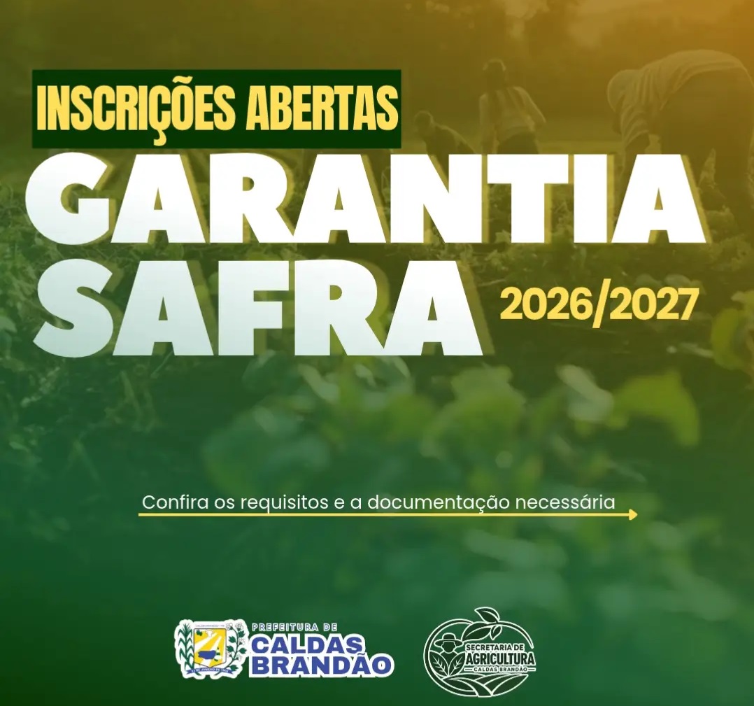 PREFEITURA DE CALDAS BRANDÃO ABRE INSCRIÇÕES PARA O GARANTIA-SAFRA A PARTIR DE 3 DE NOVEMBRO